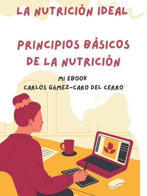 cover image of La Nutrición Ideal
